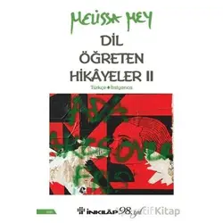 Dil Öğreten Hikayeler 2 - Melissa Mey - İnkılap Kitabevi