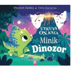 Minik Dinozor - Rhiannan Fielding - Altın Kitaplar