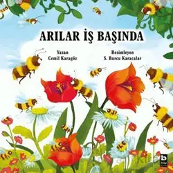 Arılar İş Başında - Cemil Karagöz - Bilgi Yayınevi