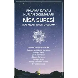 Anlama Dayalı Kuran Okumaları Nisa Suresi - Kolektif - Boğaziçi Yayınları