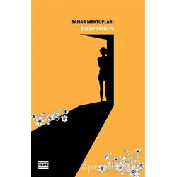 Bahar Mektupları - Rukiye Ekenler - Hemen Kitap