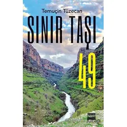 Sınır Taşı 49 - Temuçin Tüzecan - Hemen Kitap