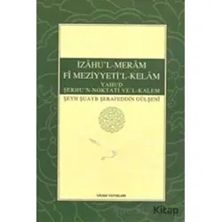 İzahul-Meram Fi Meziyyetil-Kelam Divan Yayınları