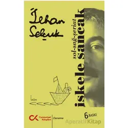 İskele Sancak - İlhan Selçuk - Cumhuriyet Kitapları