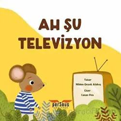 Ah Şu Televizyon - Nilden Gezek Alabaş - Perseus
