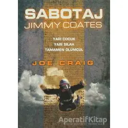Sabotaj - Jimmy Coates - Joe Craig - Tudem Yayınları