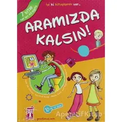 Aramızda Kalsın (7 Kitap Takım) - Kolektif - Genç Timaş