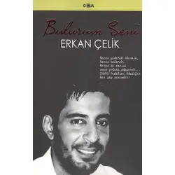 Bulurum Seni - Erkan Çelik - Goa Basım Yayın