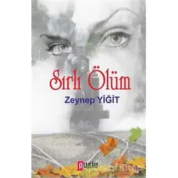 Sırlı Ölüm - Zeynep Yiğit - Puslu Yayıncılık