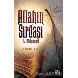 Allahın Sırdaşı Hz. Muhammed - Eda Bildek - Paradoks Yayınları