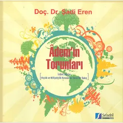 Adem’in Torunları - Doç. Dr. Şadi Eren - Selsebil Yayınları