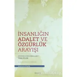 İnsanlığın Adalet ve Özgürlük Arayışı Tire Kitap