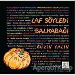 Laf Söyledi Balkabağı - Güzin Yalın - Ruhun Gıdası Kitaplar