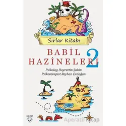 Babil Hazineleri 2 - Hayrettin Şahin - Çılgın Panda Çocuk Yayınları