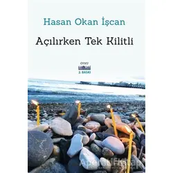 Açılırken Tek Kilitli - Hasan Okan İşcan - Favori Yayınları