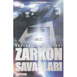 Zarkon Savaşları Başlangıç Hikayesi - Yusuf Özşahiner - Kavrayış Yayınları