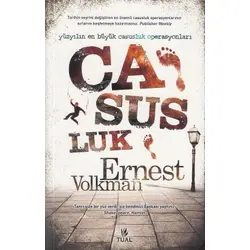 Casusluk - Ernest Volkman - Tual Yayınları