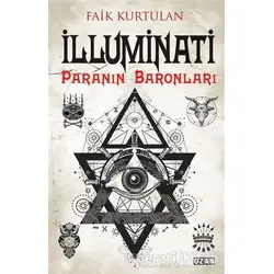 İlluminati - Paranın Baronları - Faik Kurtulan - Ozan Yayıncılık