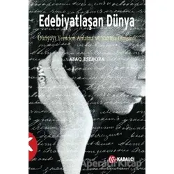 Edebiyatlaşan Dünya - Afaq Esedova - Kabalcı Yayınevi