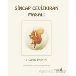 Beatrix Potter Sincap Cevizkıran Masalı - Beatrix Potter - Everest Çocuk