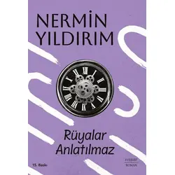 Rüyalar Anlatılmaz - Nermin Yıldırım - Everest Yayınları