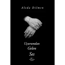 Uçurumdan Gelen Ses - Aleda Dilmen - Sokak Kitapları Yayınları