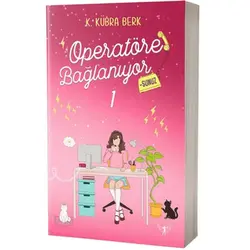 Operatöre Bağlanıyorsunuz 1 - K. Kübra Berk - Artemis Yayınları