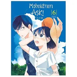 Mobuko’nun Aşkı 6 - Akane Tamura - Kayıp Kıta Yayınları