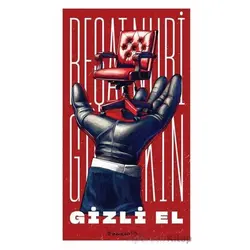 Gizli El - Reşat Nuri Güntekin - İnkılap Kitabevi