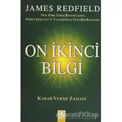 On İkinci Bilgi - James Redfield - Altın Kitaplar