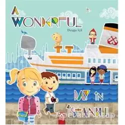 A Wonderful Day in İstanbul - Duygu İçil - Altın Kitaplar