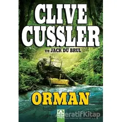 Orman - Clive Cussler - Altın Kitaplar
