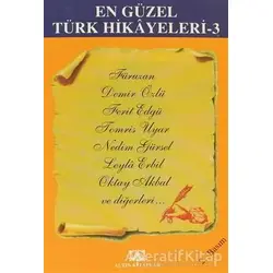 En Güzel Türk Hikayeleri 3 - Derleme - Altın Kitaplar