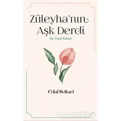 Züleyha’nın Aşk Derdi - Celal Settari - İnsan Yayınları