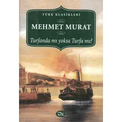 Turfanda mı, Yoksa Turfa mı? - Mehmet Murat - İlya Yayınevi