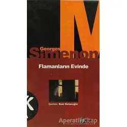 Flamanların Evinde - Georges Simenon - Kabalcı Yayınevi