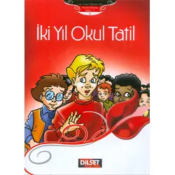 İki Yıl Okul Tatili - Yabancılar İçin Türkçe - Dilset Yayınları