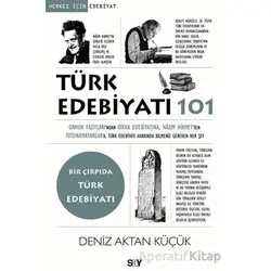 Tu¨rk Edebiyatı 101 - Deniz Aktan Ku¨çu¨k - Say Yayınları