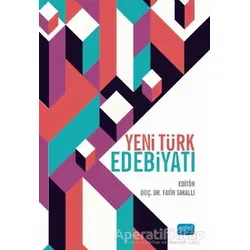 Yeni Türk Edebiyatı - Fatih Sakallı - Nobel Akademik Yayıncılık