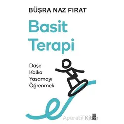 Basit Terapi - Büşra Naz Fırat - Timaş Yayınları