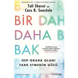 Bir Daha Bak: Hep Orada Olanı Fark Etmenin Gücü - Tali Sharot - Domingo Yayınevi