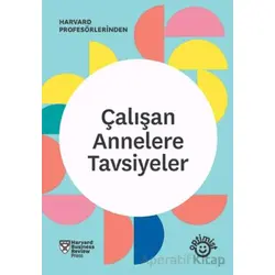 Çalışan Annelere Tavsiyeler - Kolektif - Optimist Kitap