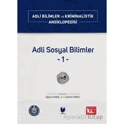 Adli Sosyal Bilimler –1– Cilt 5 - Kolektif - Adalet Yayınevi