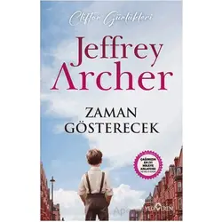 Zaman Gösterecek - Jeffrey Archer - Yediveren Yayınları