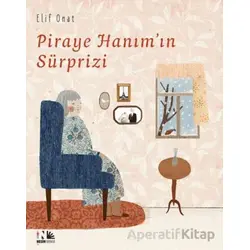 Piraye Hanımın Sürprizi - Elif Onat - Nesin Yayınevi