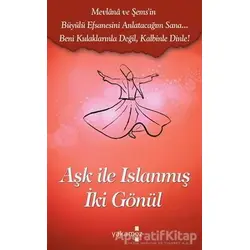 Aşk İle Islanmış İki Gönül - İsmail Avcı - Yakamoz Yayınevi