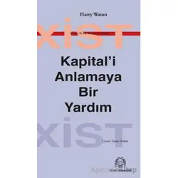 Kapitali Anlamaya Bir Yardım - Harry Waton - Arya Yayıncılık