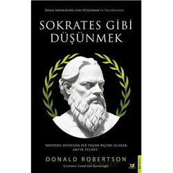 Sokrates Gibi Düşünmek - Donald J. Robertson - Beyaz Baykuş Yayınları