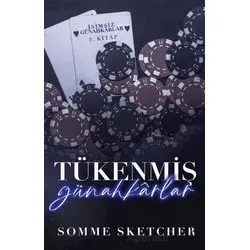 Tükenmiş Günahkarlar - Somme Sketcher - Martı Yayınları