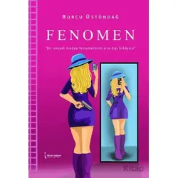 Fenomen - Burcu Üstündağ - İkinci Adam Yayınları